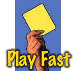 Play Fast